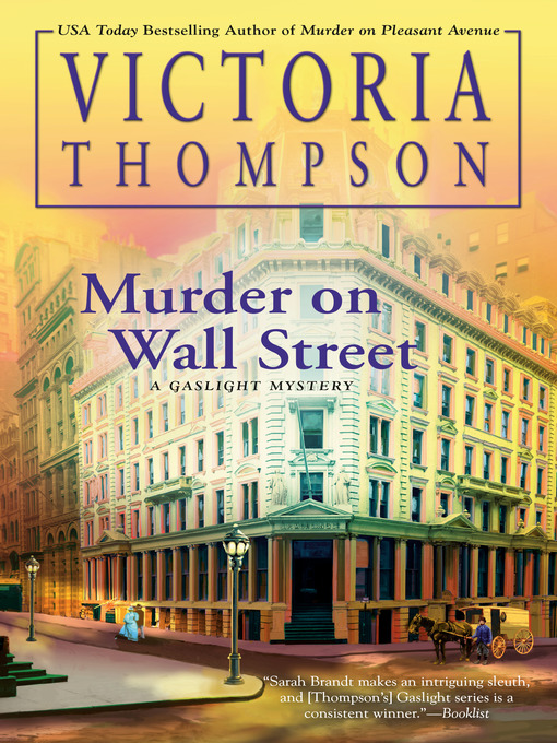 Title details for Murder on Wall Street by Victoria Thompson - Available